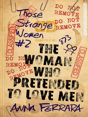 cover image of The Woman Who Pretended to Love Men
